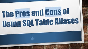 The Pros and Cons of Using SQL Table Aliases