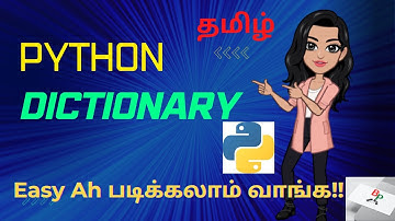 Python Dictionary with simple explanation in Tamil | Python Course Python tutorial-Python Series 16