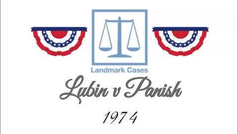 Lubin v Panish (1974)