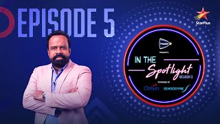 From Vision to Value with Sukesh Govindan | In The Spotlight Season 3 | Episode 5 | Starplus ME