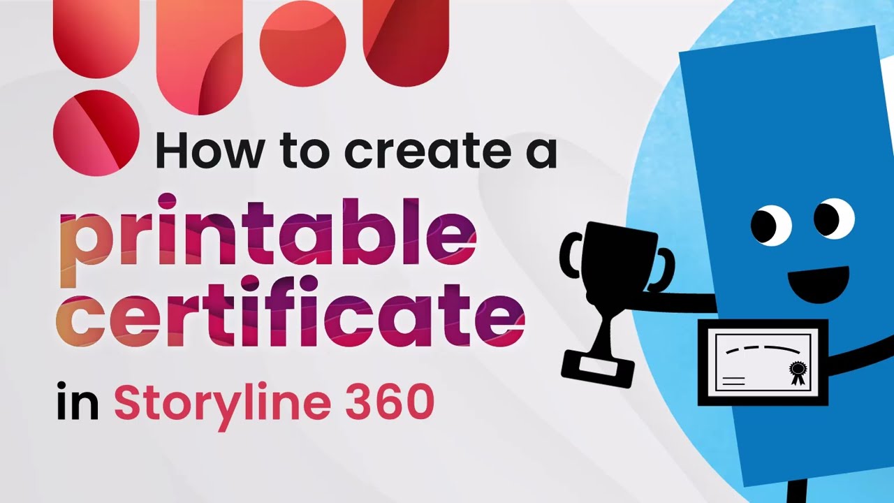 How to Create a Printable Certificate in Storyline 360