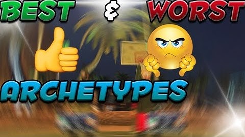 NBA 2K17 - BEST ARCHETYPES AFTER ALL 12 PATCHES