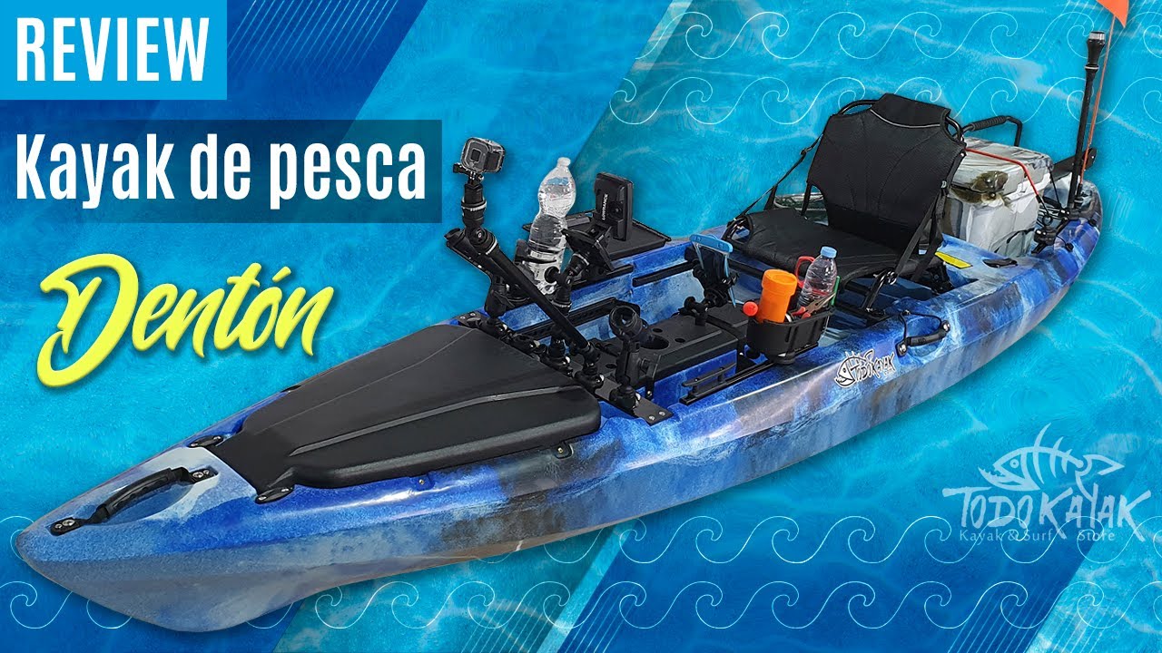 Kayak Dentón (Pesca) YouTube