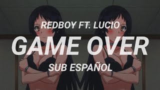 redboy ft. Lucio (MC Prophet) - game over (sub español)