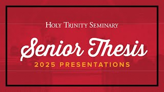2025 Senior Thesis Presentations