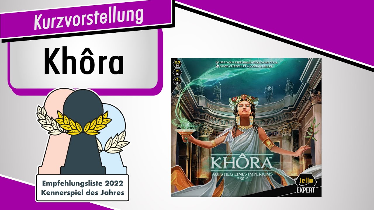 KHORA - Empfohlen KENNERSPIEL DES JAHRES 2022 - Kurzvorstellung - Spiel doch mal!