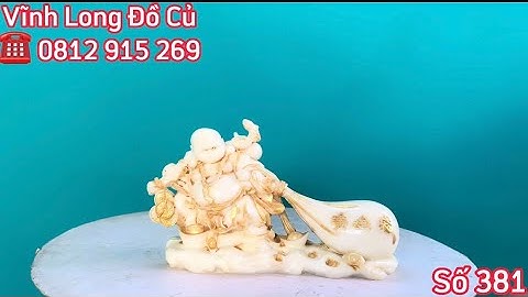 ✅✅ Di Lạc Đá Ngọc + Bát Tàu Đông Pha + Mai Bình Quỷ Cốc Tử + Ngày 1/12/2025