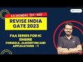 S01 | Revise India Series FAA SERIES for IC Engine GATE 2023 |SK Mondal (Ex- IES)#gate2023 #skmondal