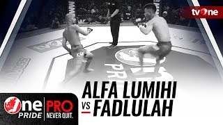 [FULL HD] Alfa Lumihi vs Fadlulah - One Pride MMA