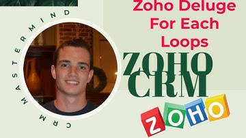 Zoho Deluge For Each Loops Full Tutorial