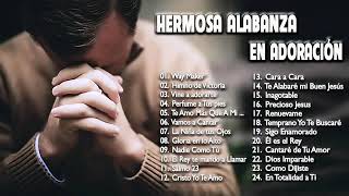 11 HORAS MUSICA CRISTIANA - ADORACIÓN Y ALABANZA PARA ORAR   HERMOSAS ALABANZAS PARA BENDECIR EL DIA