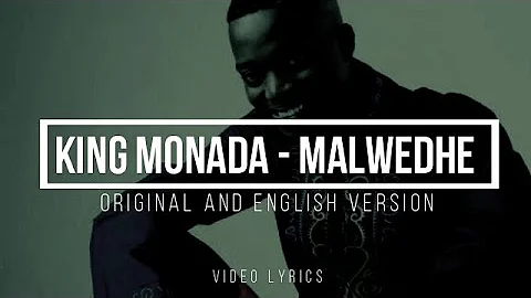 King Monada - Malwedhe (official Video Lyrics) +  English translation