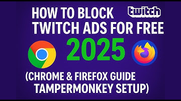How to block twitch ads for free in 2025 (chrome & firefox guide | tampermonkey setup)