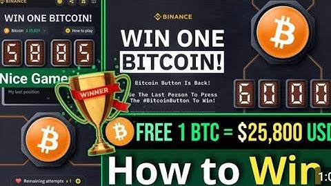 How to Win One Bitcoin __ Binance Bitcoin Button Game __ New Tips and Tricks