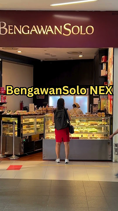 BengawanSolo NEX #NEX #新加坡 #singapore