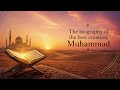 Episode Three 3 The Life Story Of The Prophet Of The Muslims Muhammad ﷺ The Prophetic Seerah 