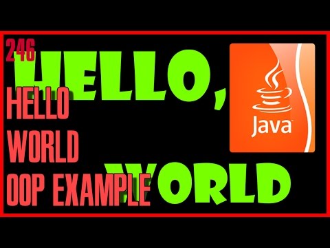 LEARN JAVA Hello World OOP Example
