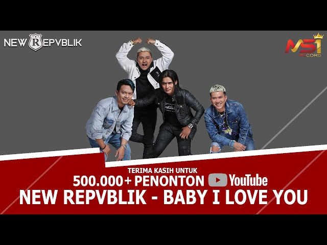 New Repvblik - Baby I Love You (Official Music Video) class=