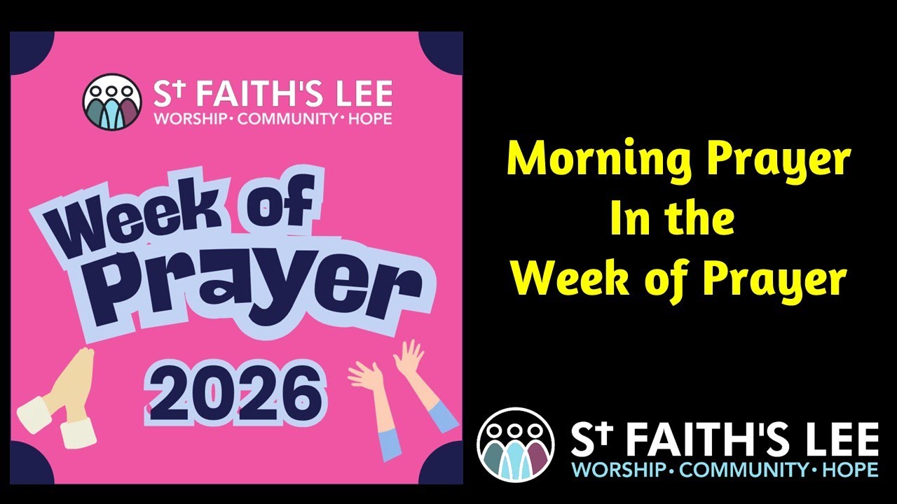 Morning Prayer, Friday 16 January