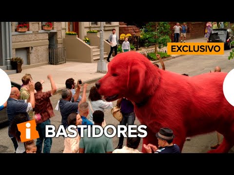 Clifford –  O Gigante Cão Vermelho |  Bastidores Exclusivo