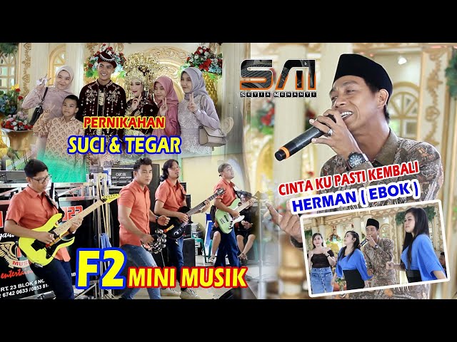 F2 MINI MUSIK. CINTAKU PASTI KEMBALI LIVE SEREKA 16 03 23 💒 SUCI u0026 TEGAR class=