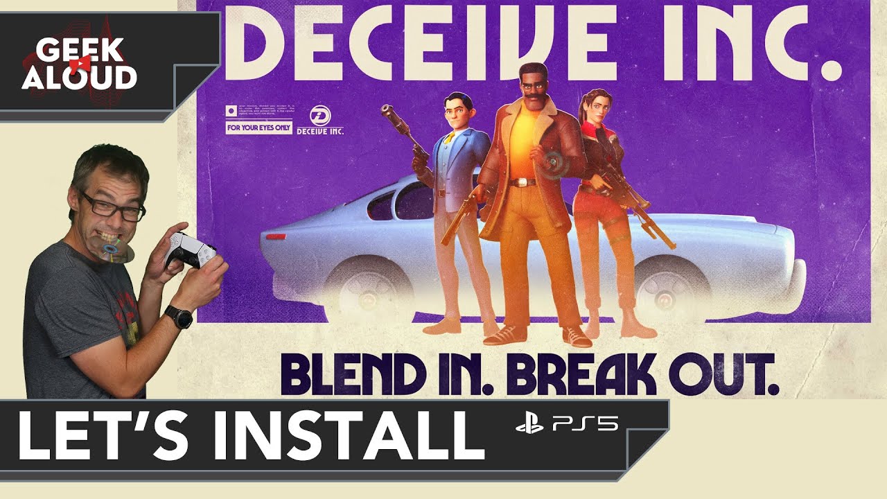 Let's Install - Deceive Inc. [PlayStation 5]