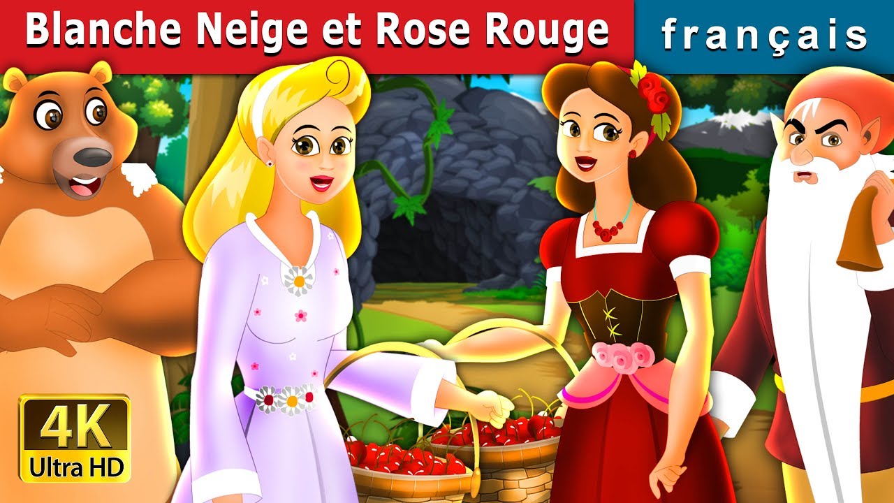  Blanche Neigne et Rose Rouge | Snow White And The Rose Red  in French | French Fairy Tales