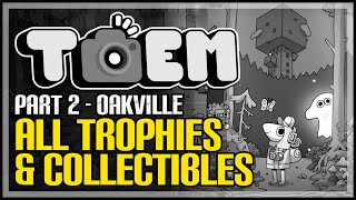 TOEM 100% Walkthrough Part 2 - Oakville (All Achievements \& Collectibles)