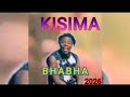 KISIMA MAJABHALA SONG BHABHA 2026 Msambazaji MNYAMA ELISHA Studio
