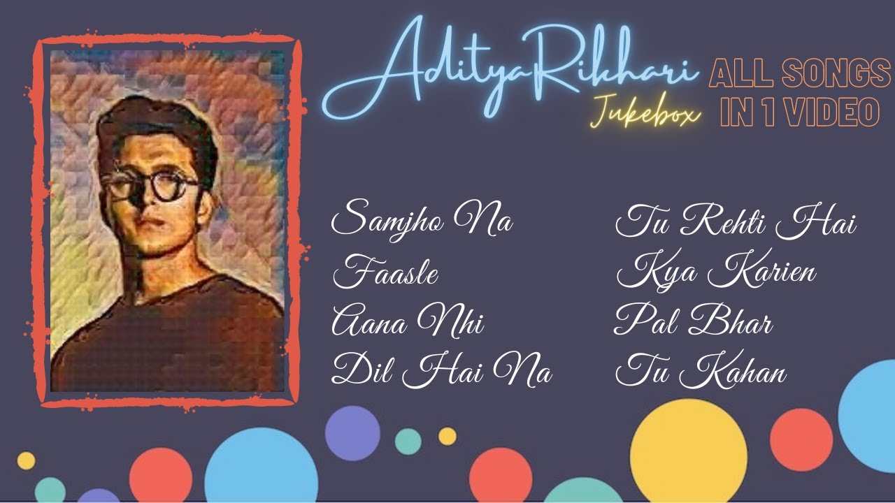 Aditya Rikhari Jukebox adityarikhari all songsWith LyricsAditya Rikhari SongsPranav Pathak