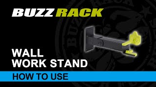 BUZZ RACK - WALL WORK STAND - How to use