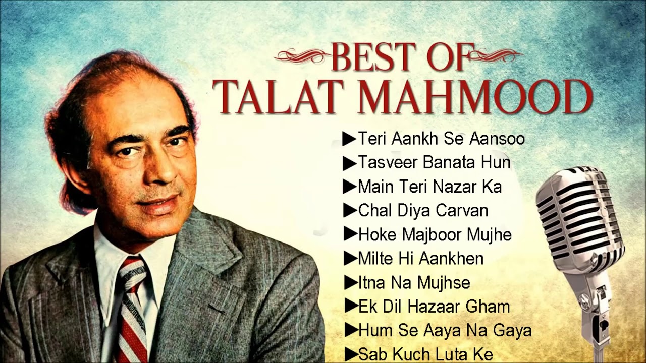 Best of Talat Mahmood  Hoke Majboor Mujhe Usne Bhulaya Hoga  Audio Jukebox