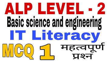 ALP CBT 2 Basic science and engineering, iT Literacy MCQ questions, ALP technician CBT 2