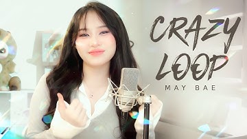 Crazy Loop - Crazy Loop (Mm-ma-ma) | MayBae Cover | Official Music Video