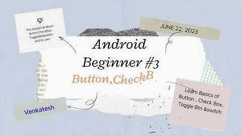 Android Beginner Tutorial #3 - Button: Adding Clickable Buttons to Your App
