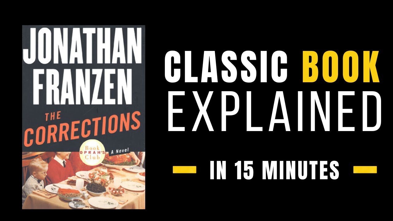 THE CORRECTIONS: Classic Books Explained - YouTube