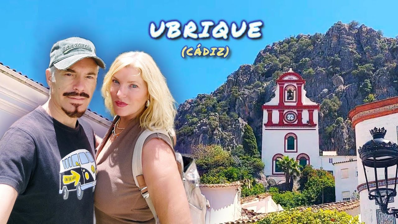 UBRIQUE.  El Encanto de un Pueblo con Alma, en CÁDIZ