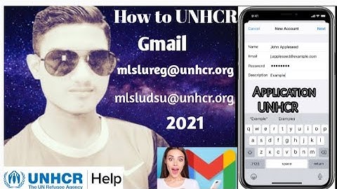 how to send E_mail to UNHCR in Rohingay languaga || in UNHCR Malaysia(2021)