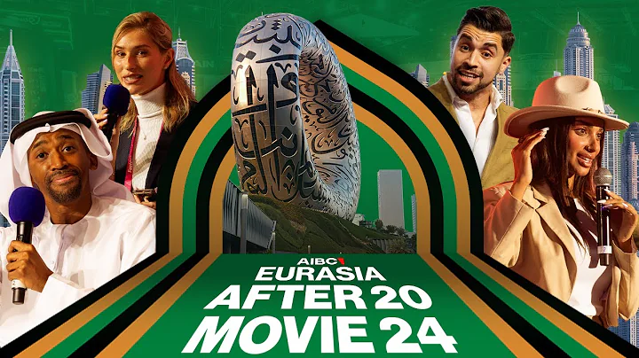 AIBC Eurasia, a land of opportunities | Dubai