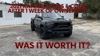2021 Ram TRX: Pros & Cons After 1 Week of Ownership! Worth It??  Introducing Hellasaurus Rex!!!