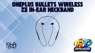 OnePlus Bullets Wireless Z3 Review(Hindi) ⚡ 27H Playback in 10 Min Charge | Best Neckband Earphones