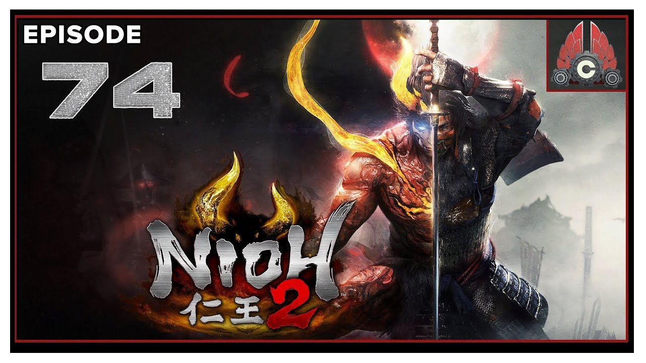 Let's Play Nioh 2 With CohhCarnage - Episode 74