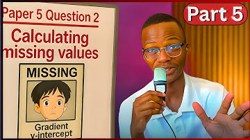 The Only Physics Paper 5 Guide You Will Ever Need (Q2): Part 5