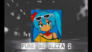 Funk de beleza 2 -1h loop download mp3 link in description