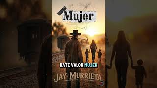 Mujer - Jay Murrieta