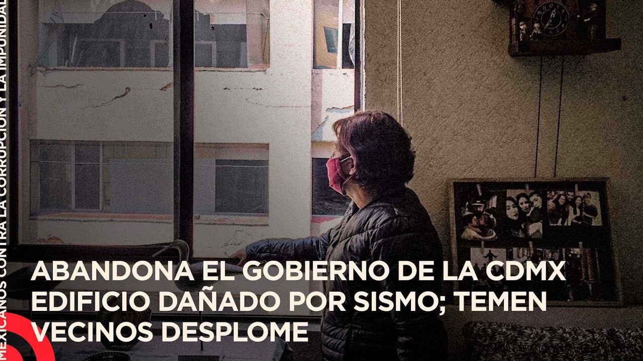 Abandona el Gobierno de la CDMX edificio dañado por sismo; temen vecinos desplome