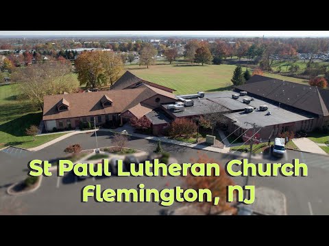 St Paul Lutheran Church, Flemington, NJ 4K Drone