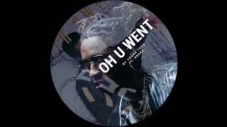 Young Thug / Drake × Keith Sweat  OH YOU WENT RIGHT & WRONG WAY #SHADSOUNDS