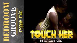 Touch Her ( Reggae Mix December 2018 ) Govana Mavado Aidonia Alkaline Vybz Kartel Rygin King