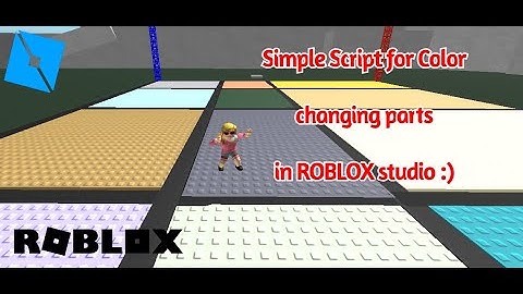 How to Script Color Changing Parts IN ROBLOX Studio
